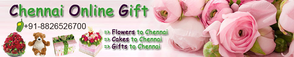 Gifts to Chennai : Flowers to Chennai : Cakes to Chennai